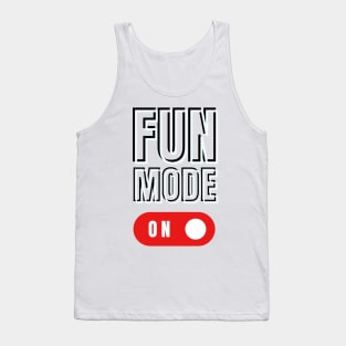 FUN MODE Party Vibes! Tank Top